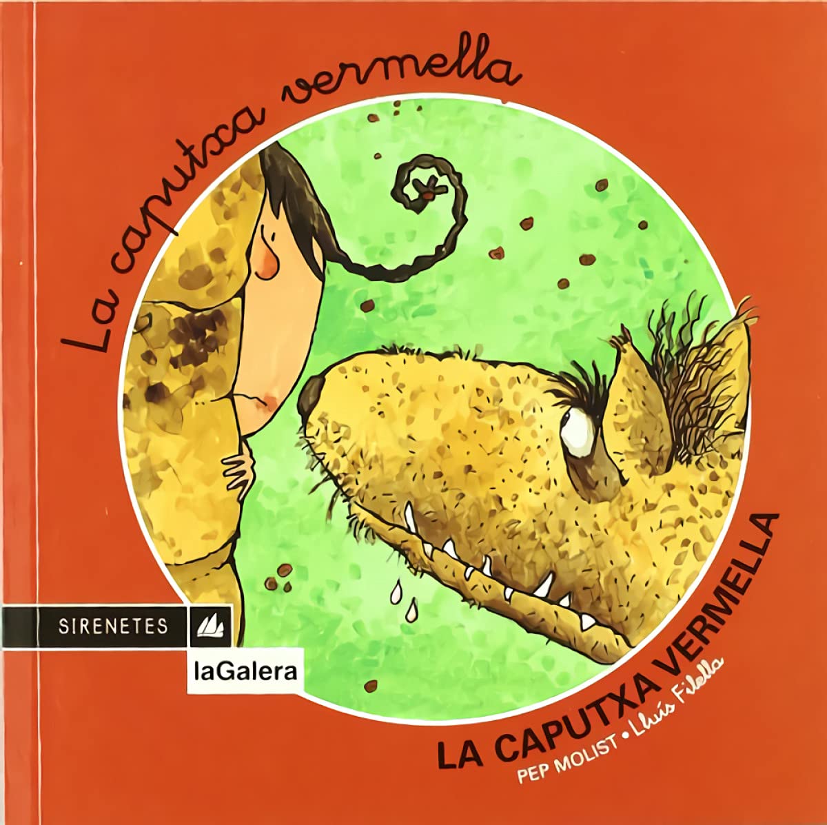 La caputxa vermella: 6 (Sirenetes)