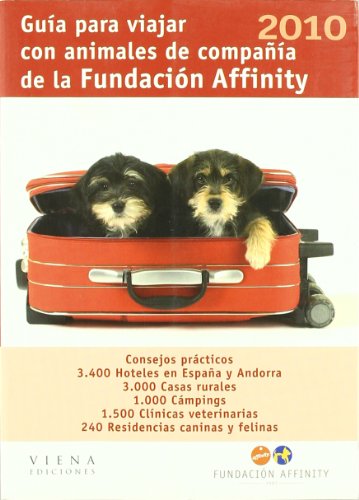 Guía Para Viajar Con Animales De Compañía. 2010 (Fuera de colección)
