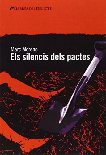 Els Silenci Dels Pactes (Llibres del Delicte)