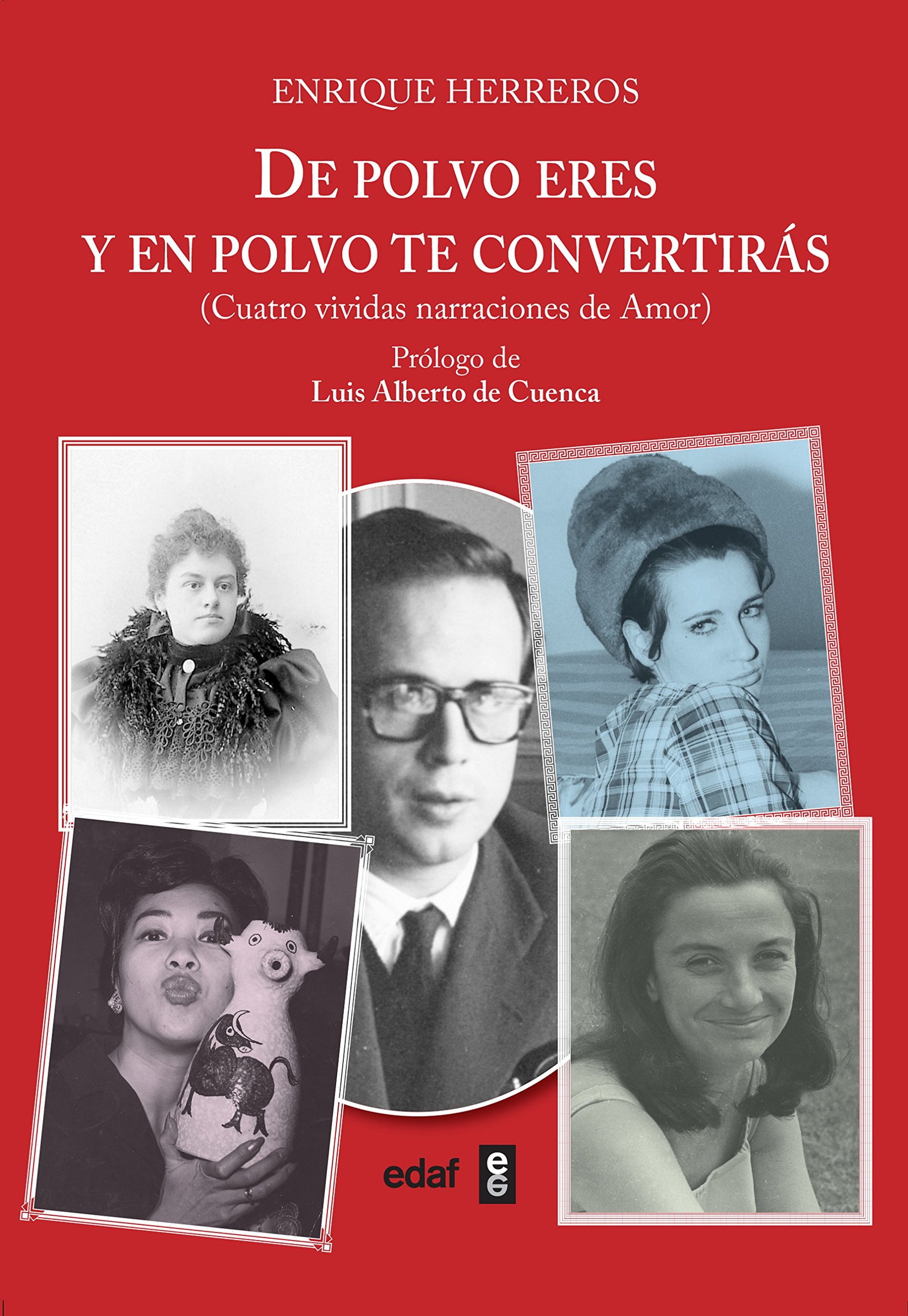 De polvo eres y en polvo te convertirás (Clío crónicas de la historia)