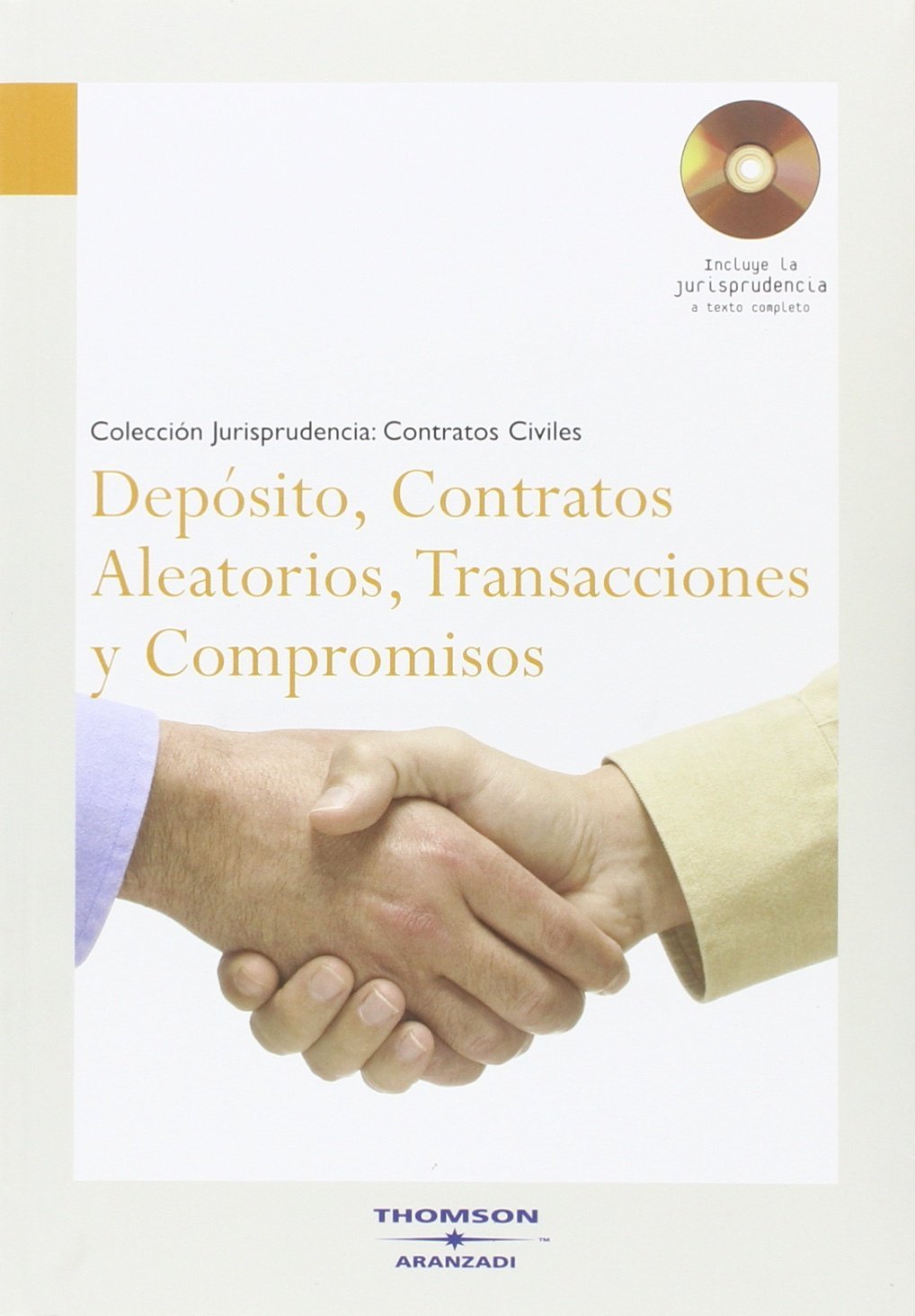 Deposito, contratos aleatorios, transacciones y compromisos