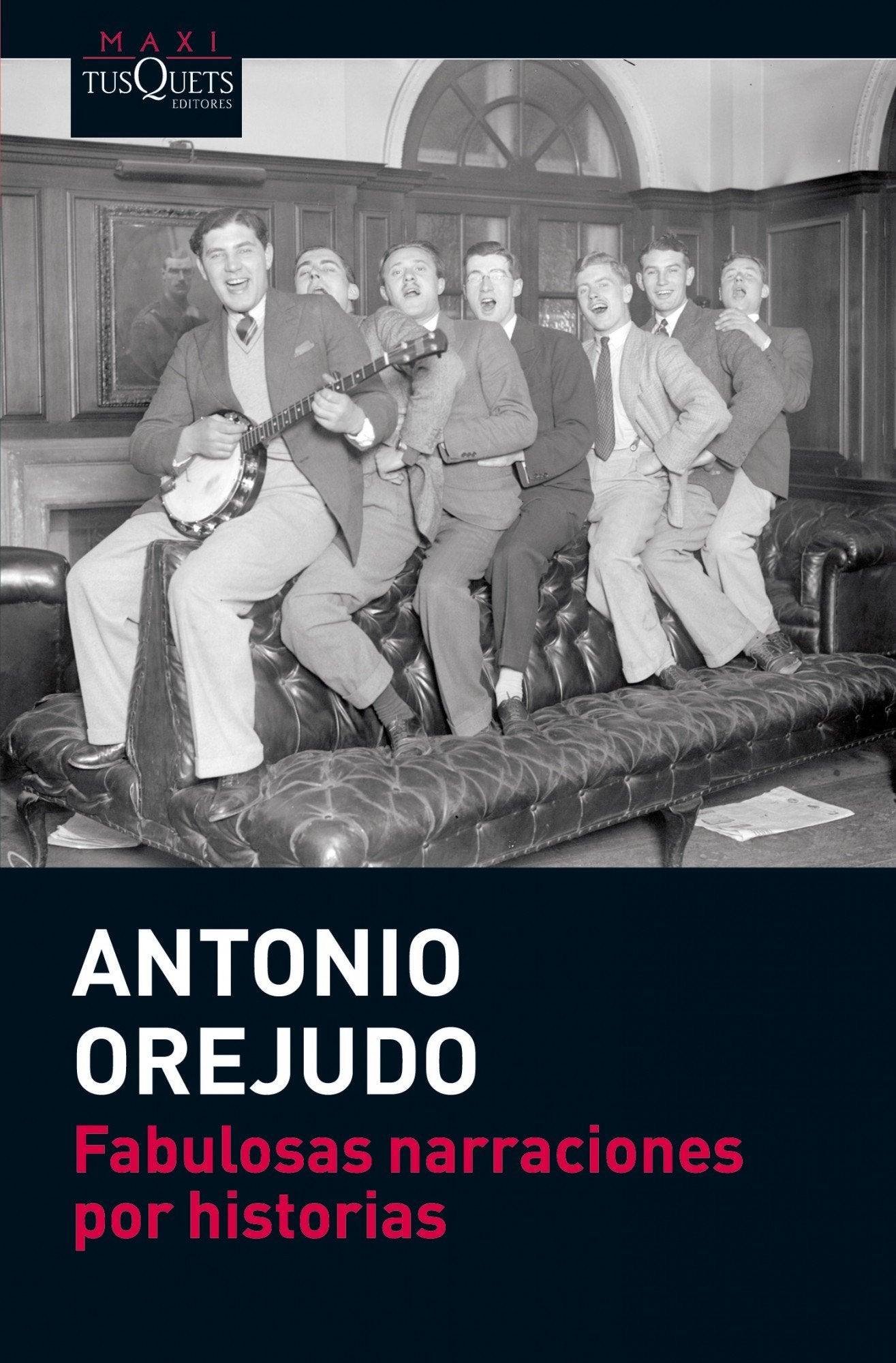 Fabulosas narraciones por historias: 33 (MAXI)