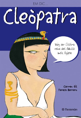 Em dic… Cleopatra (Me llamo)