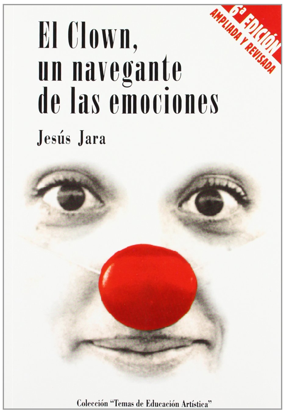 El clown un navegante de las emociones
