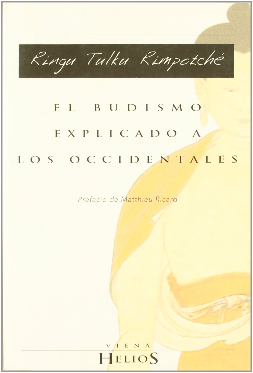 El budismo explicado a los occidentales