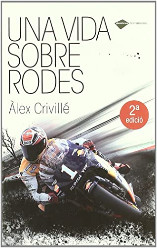 Una Vida Sobre Rodes 2ｦ - Catalan (Testimonio)