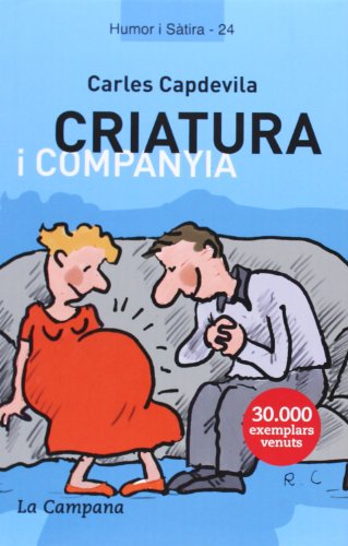 Criatura i companyia (SIN COLECCION)