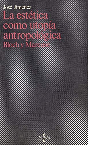 Estetica como utopia antropologica, la