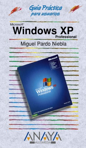 Windows XP Professional (Guías Prácticas)