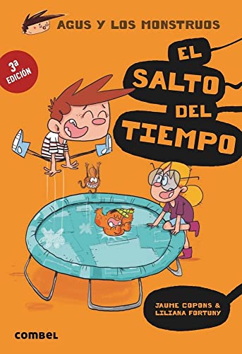 El salto del tiempo (Agus y los Monstruos 8) - Historia Gráfica Infantil | Aprendizaje y Diversión