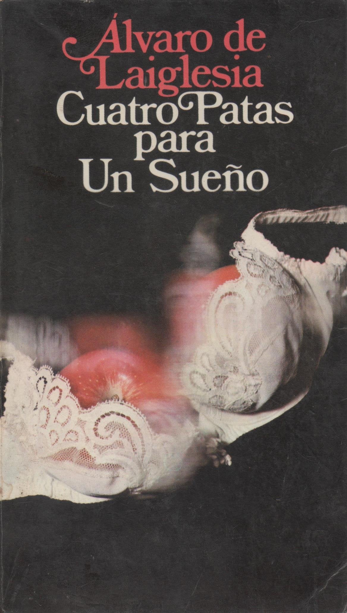 Cuatro patas para un sueño