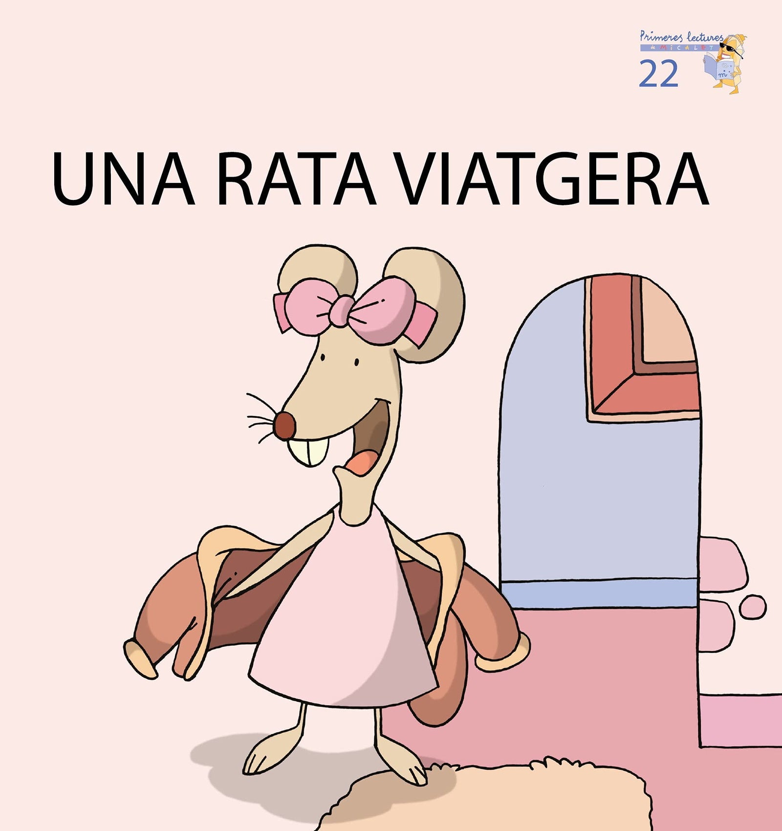 Una rata viatgera (Primeres Lectures Micalet (versió Majúscula)) - 9788476609156
