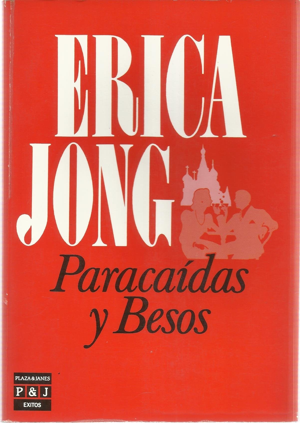 Paracaidas Y Besos/Parachutes and Kisses