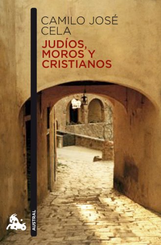 Judíos, moros y cristianos: 1 (Contemporánea)