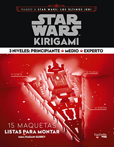 Star Wars Kirigami (Hachette HEROES - STAR WARS - Especializados)