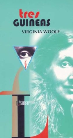 Tres guineas (NARRATIVA)