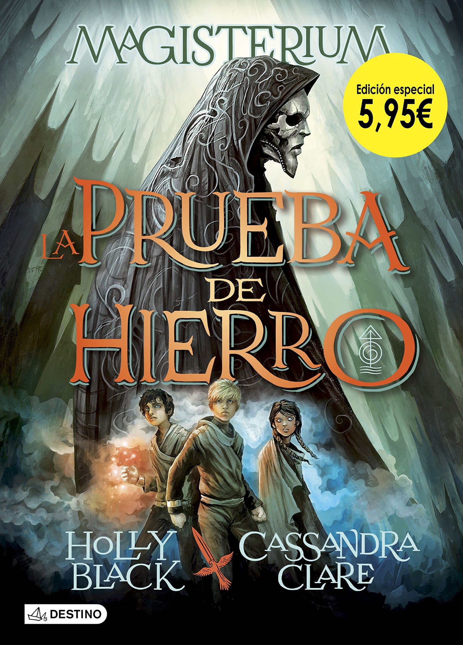 La prueba de hierro. Edición especial 5,95: 1 (La isla del tiempo)