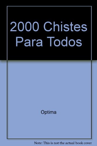 2000 Chistes Para Todos