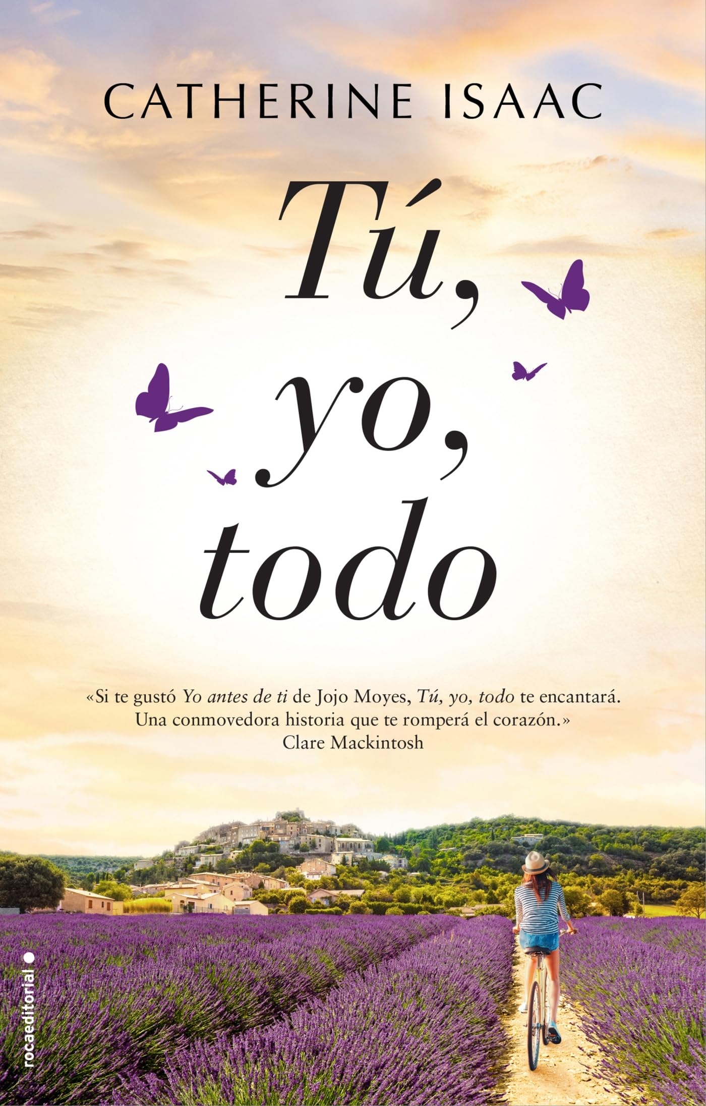 Tú, yo, todo (Novela)