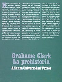 La prehistoria (Alianza Universidad Textos (Aut))