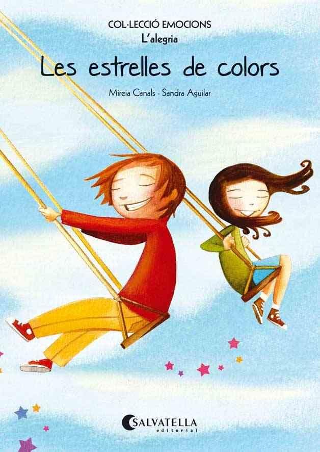 Les estrelles de colors (rústica): Emocions 3 (L'alegria) (Emocions-rustica)