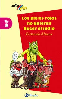PIELES ROJAS NO QUIEREN HACER EL INDIO, LOS (SIN COLECCION)