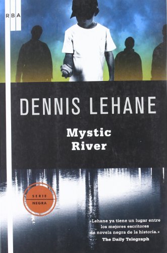 Mystic river: 041 (NOVELA POLICÍACA)