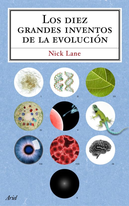 Los diez grandes inventos de la evolución: 1 (Ariel)