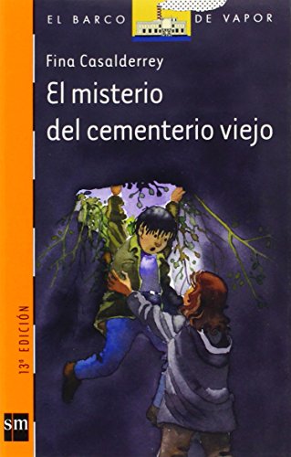El misterio del cementerio viejo: 131 (El Barco de Vapor Naranja)