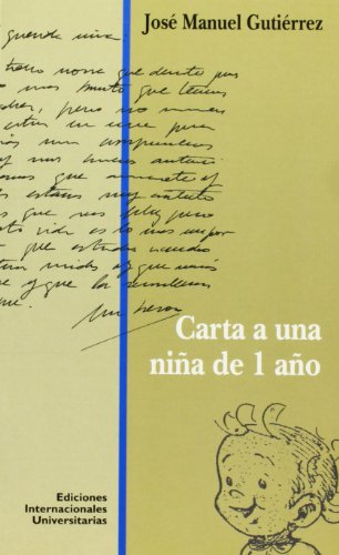 Carta a una niña de un año (Letras)