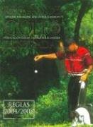 Reglas de golf ilustradas, 2004-2008