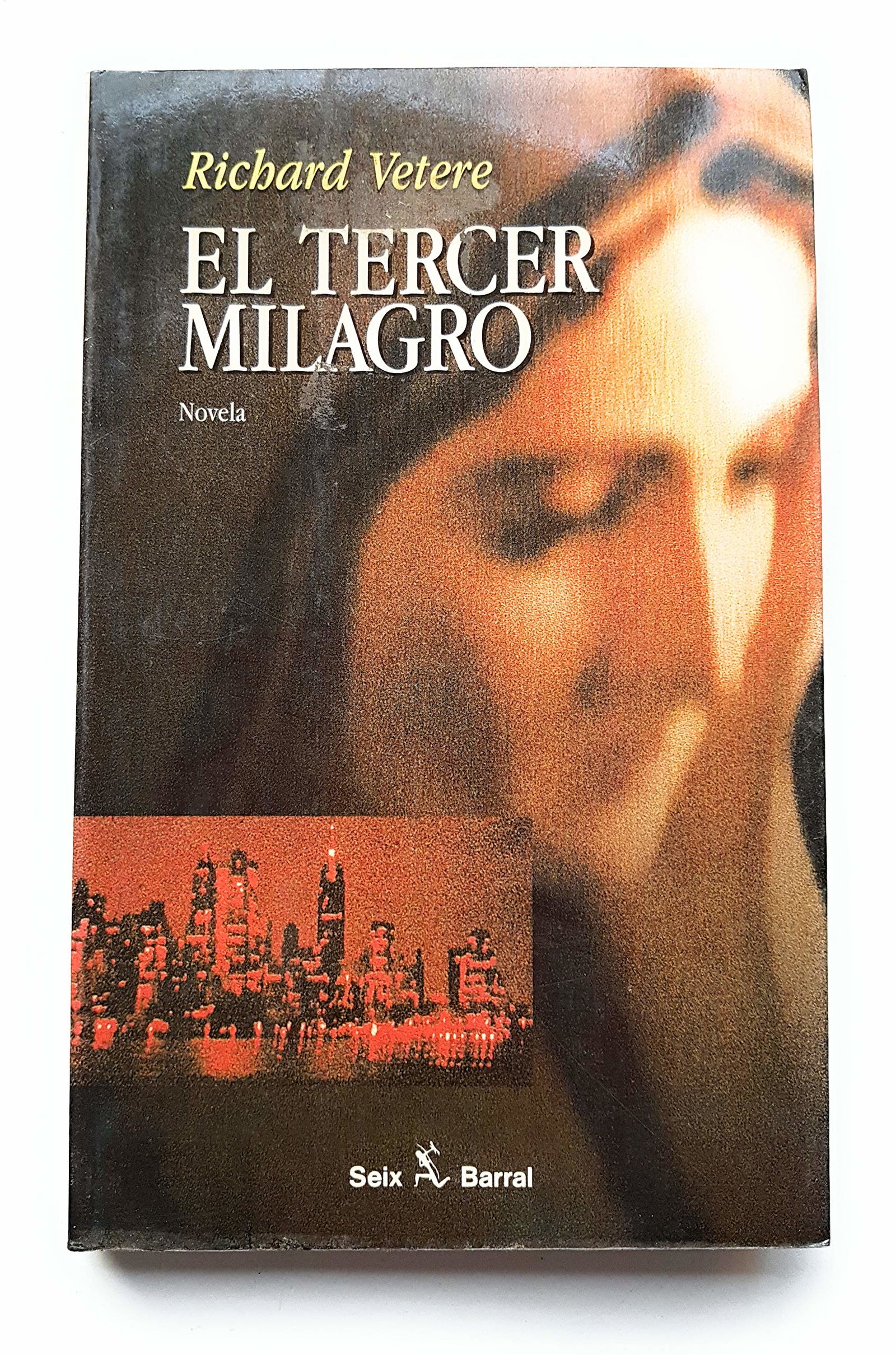 El tercer milagro
