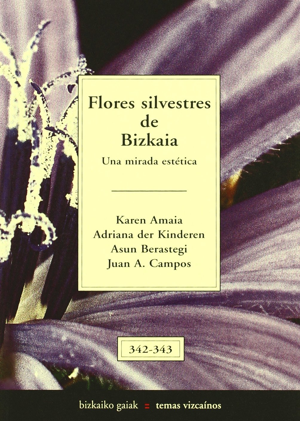 Flores silvestres de Bizkaia : una mirada estética