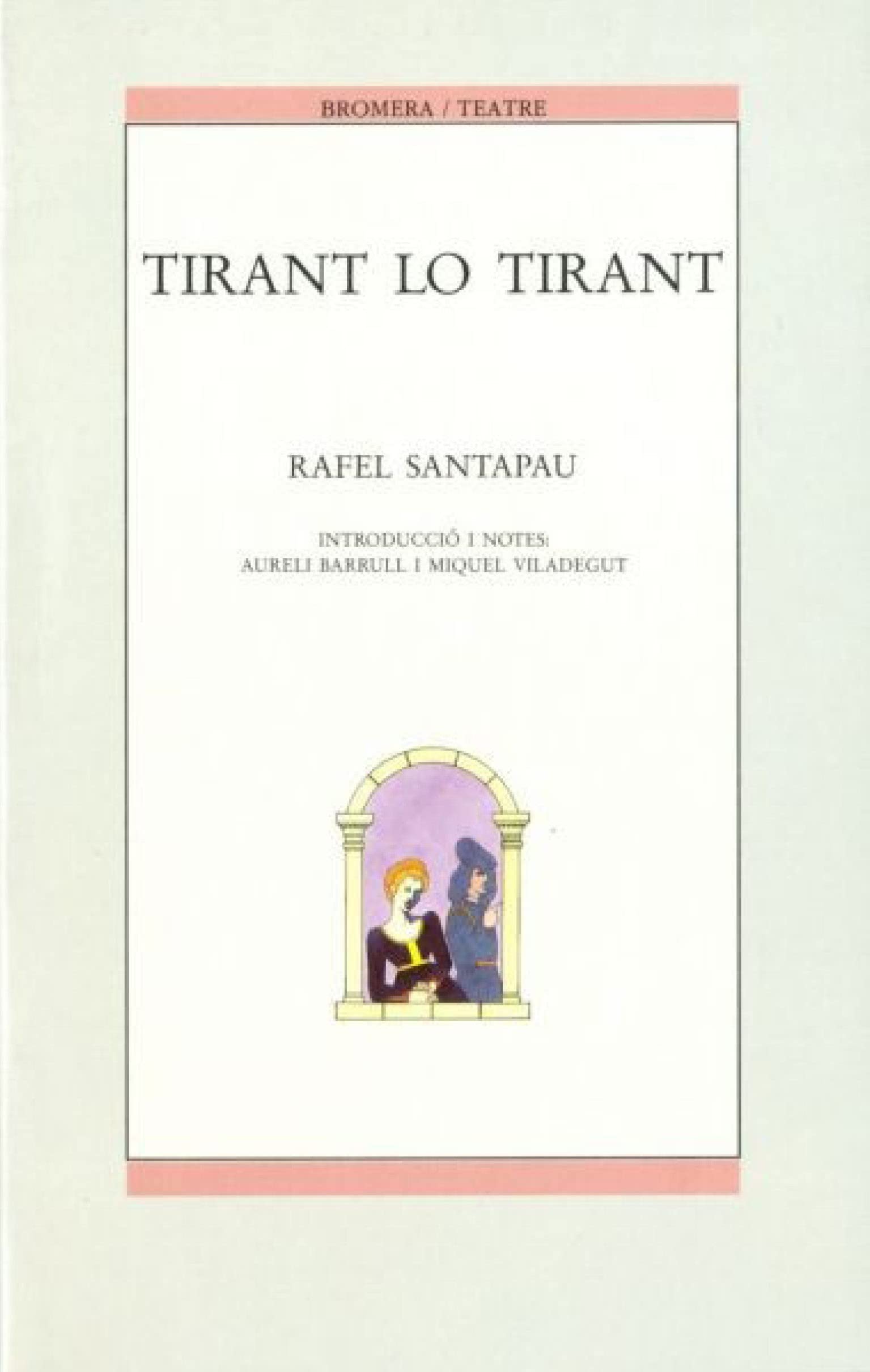 Tirant lo Tirant: 9 (Bromera Poesia)