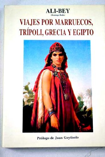 VIAJES POR MARRUECOS, TRIPOLI, GRECIA Y EGIPTO (CENTELLAS)