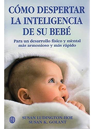 COMO DESPERTAR INTELIGENCIA DE SU BEBE (MADRE Y BEBÉ)