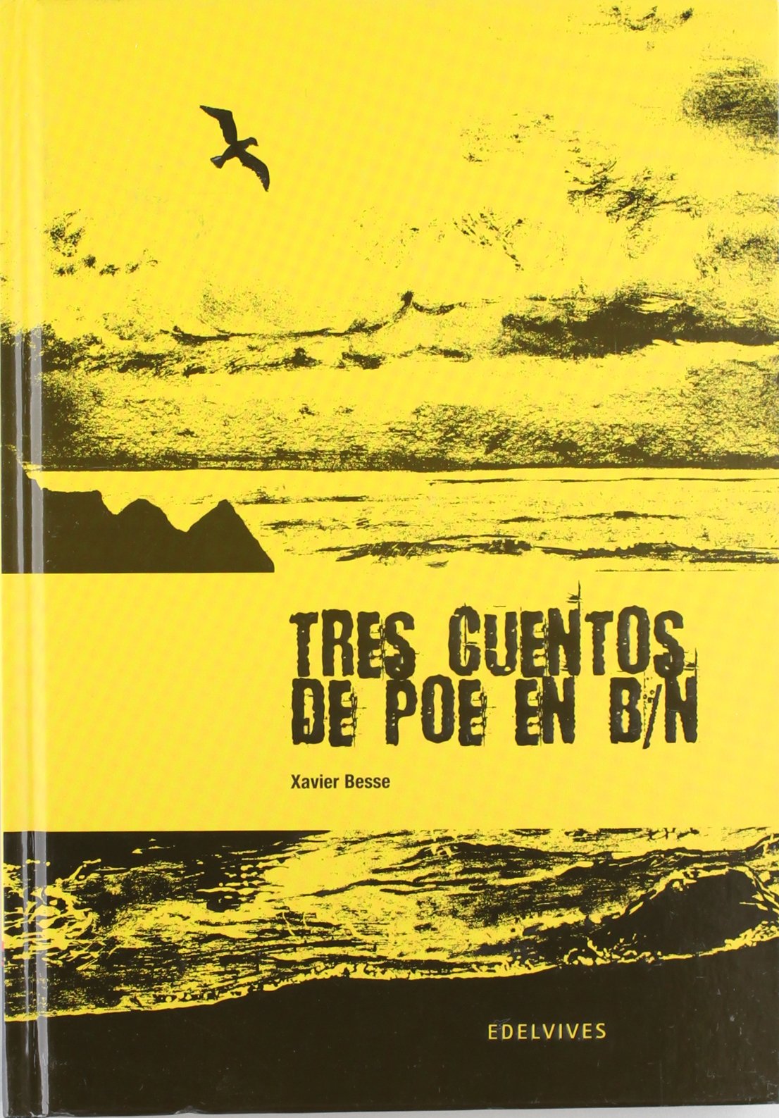 Tres cuentos de Poe en B/N (Novela Gráfica)