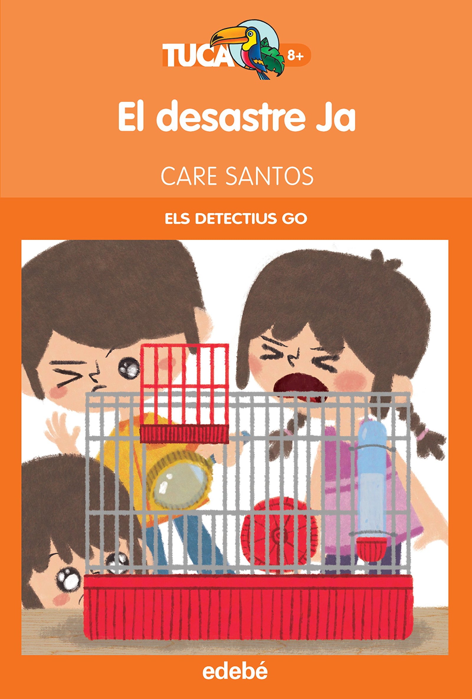 EL DESASTRE JA (ELS DETECTIUS GO): 14 (TUCÀ TARONJA)