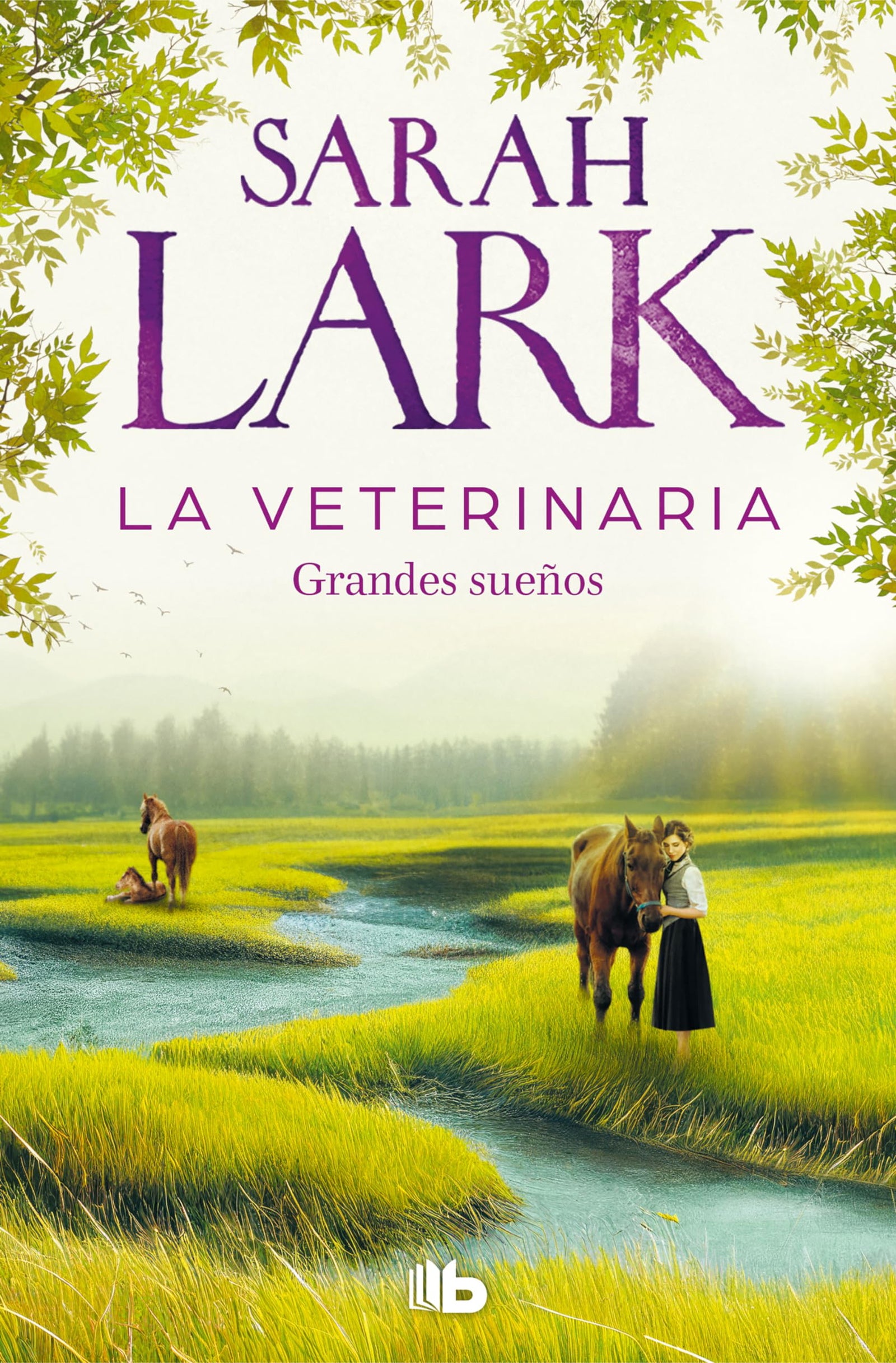 La veterinaria. Grandes sueños (La veterinaria 1) (Ficción)