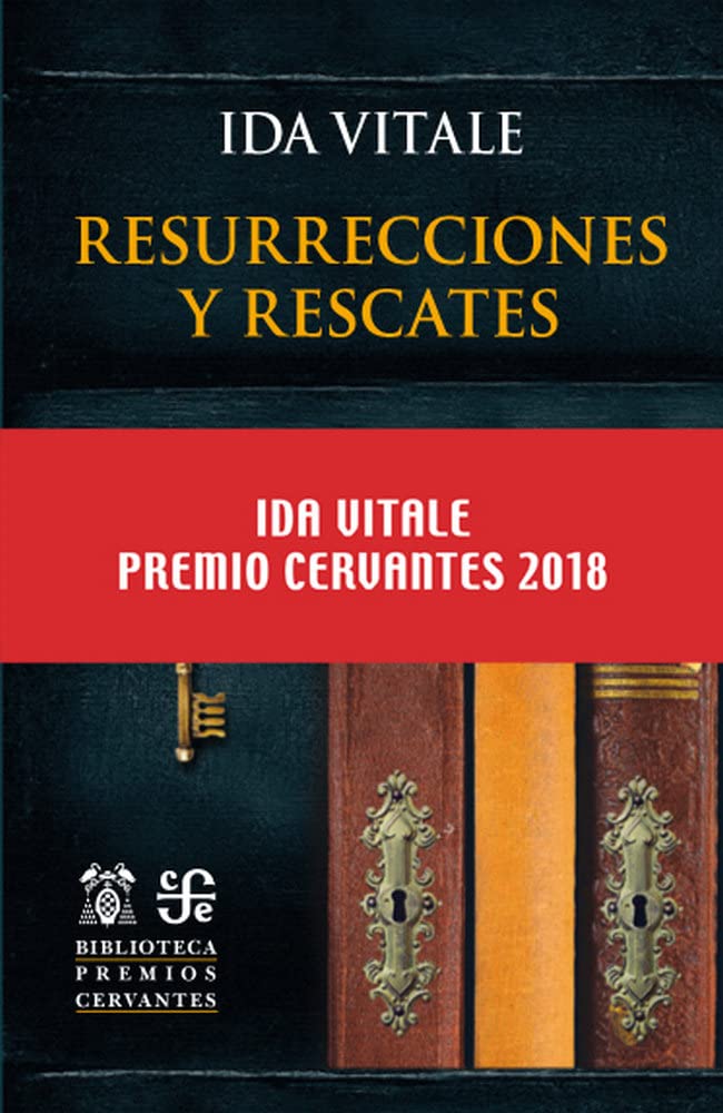 Resurrecciones y rescates (Biblioteca Premios Cervantes)