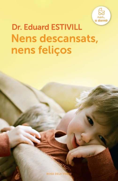 Nens descansats, nens feliços (Divulgació)