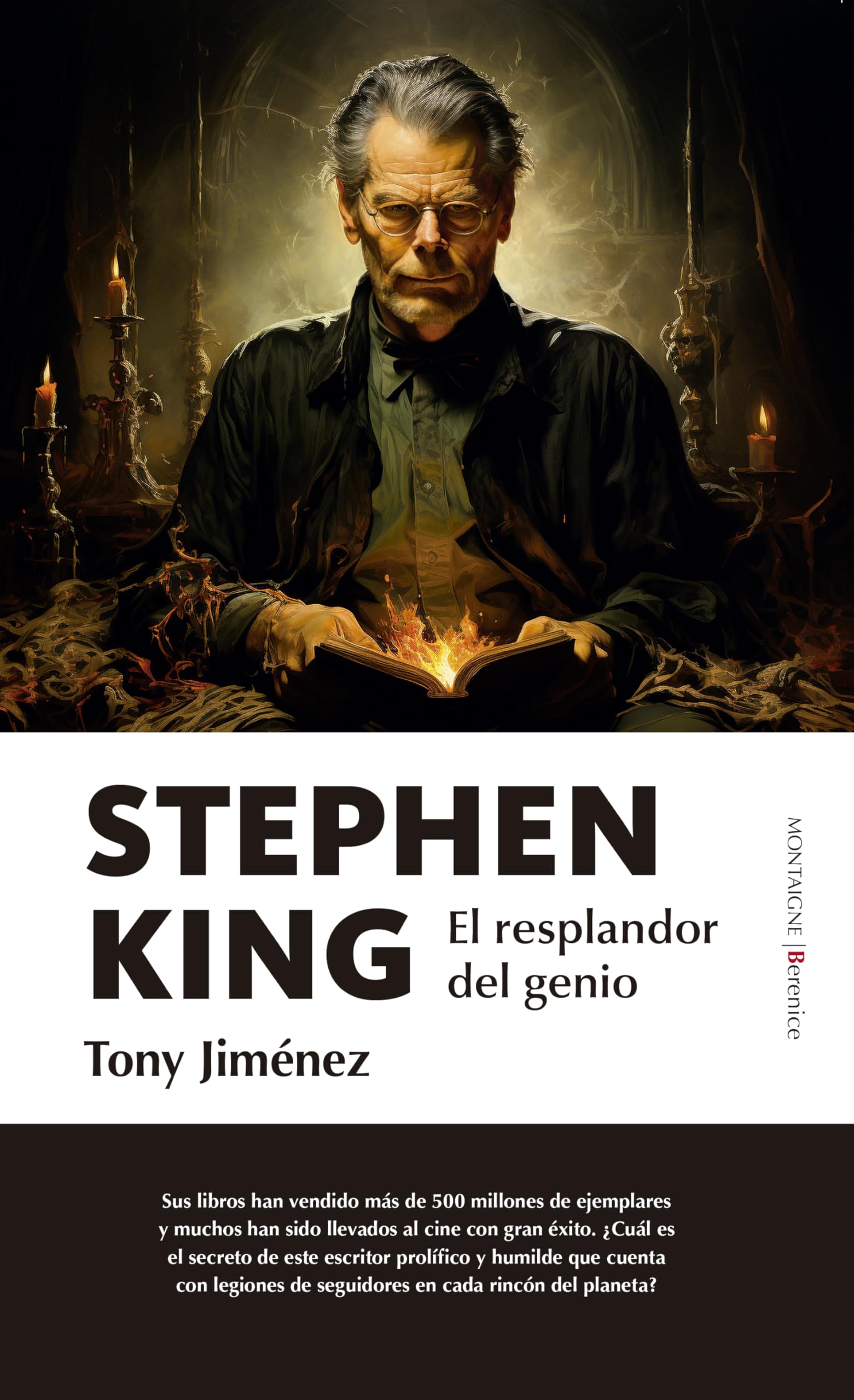 STEPHEN KING: El Resplandor Del Genio/ the Shining of Genius (Montaigne (Ensayo))