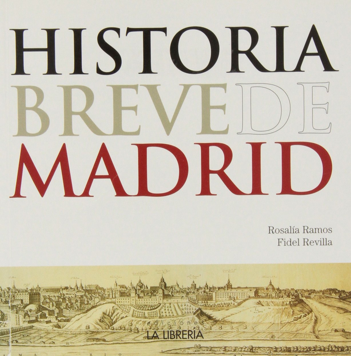 Historia breve de Madrid