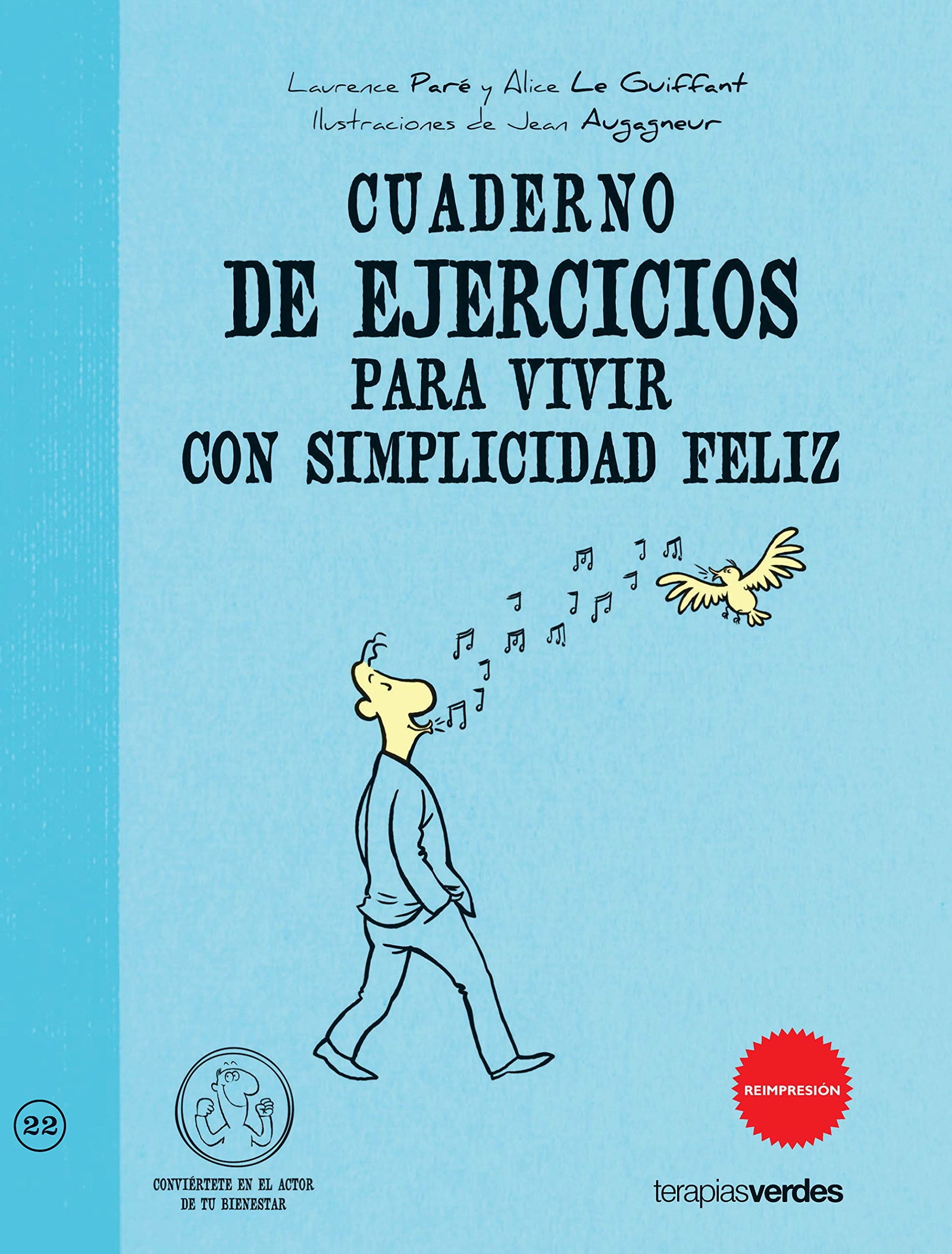 Cuaderno ej. para vivir con simplicidad feliz (Terapias Cuadernos ejercicios)