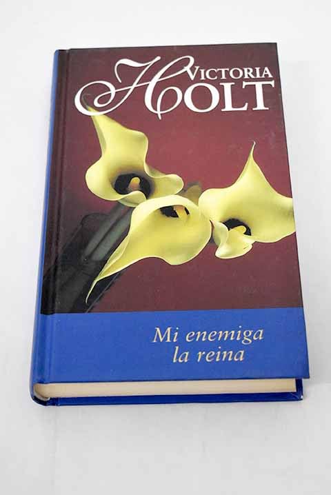 Mi Enemiga La Reina