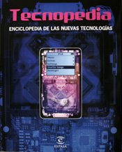Tecnopedia: Enciclopedia de las nuevas tecnologías (FUERA DE COLECCIÓN Y ONE SHOT)