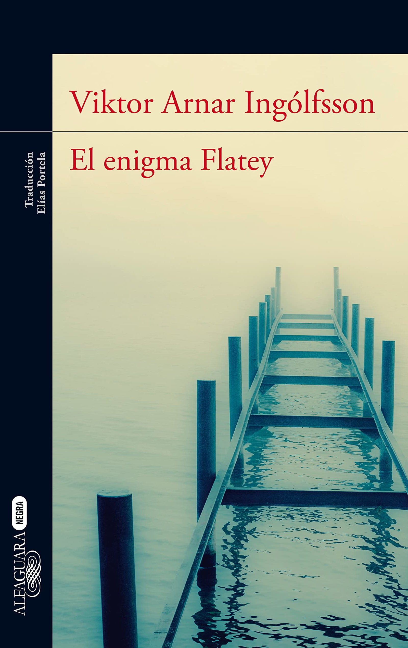 El enigma Flatey (Alfaguara Negra)
