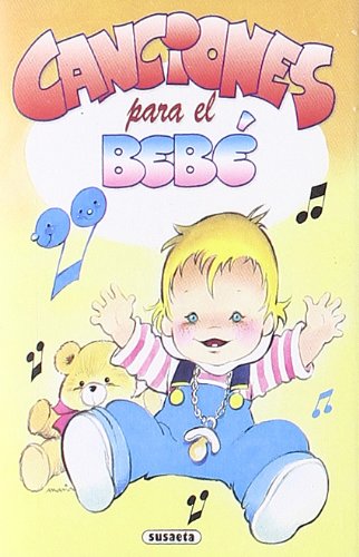 Canciones Para El Bebe (SIN COLECCION)