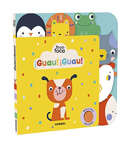 ¡Guau! ¡Guau!