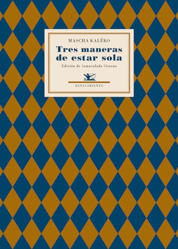 Tres maneras de estar sola (Poesía Universal)
